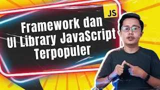 Framework dan UI Library JavaScript Terpopuler