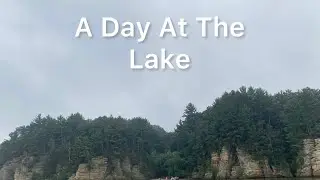 A Day At The Lake(Wisconsin Dells 4K)