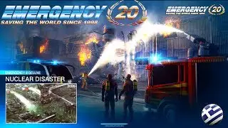 Πυρηνικό ατύχημα #10 |  Emergency 20 Greek Gameplay [1440p]