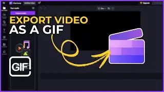 How to Export a Video as a GIF in Clipchamp