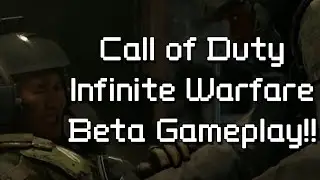 Call of Duty: Infinite Warfare Multiplayer Beta Gameplay!!