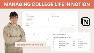 Managing college life in Notion | Notion for students #3