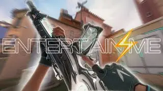 Entertain Me ⚡️ (Valorant Montage)