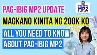 All You NEED to know About PAG-IBIG MP2 SAVINGS PROGRAM