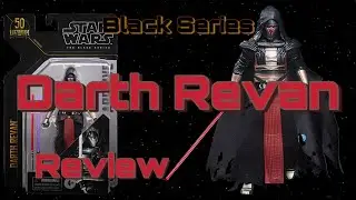 Darth Revan - обзор фигурки от Hasbro Star Wars