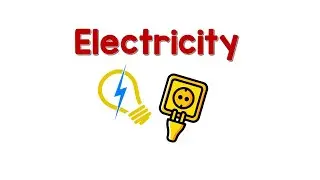 Electricity - Science Lesson For Grade 1