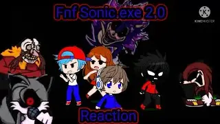 Fnf react to Sonic.Exe 2.0 Full Week! (Gacha club)