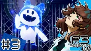 Best Persona in the Game Hee-Ho | Persona 3 Reload - First Playthrough [3]