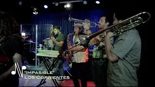 Impasible - Los Corrientes - Autores en Vivo