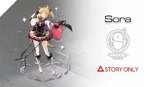 【Arknights】Operator Records - Sora : Story Collection