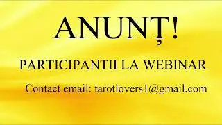 ANUNT PENTRU PARRTICIPANTII LA WEBINAR 💫 
