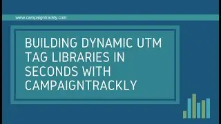 UTM Tag Management: Easily Add Bulk, Upload or Favorite UTM Term Tags