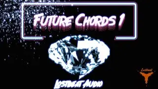 Future chords 1 sample pack - Lostbeat Audio