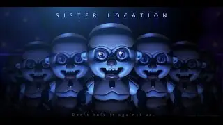 Five Nights At Freddy's:Sister Location МЕНЯ ИСПУГАЛ ШПЕНДИК И Я СИЛЬНО БОЮСЬ