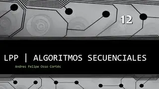 LPP | Secuenciales | Ejercicio 12