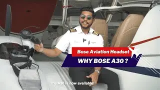 What's So Good About the Bose Aviation A30?