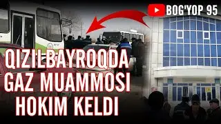 QIZILBAYROQDA GAZ MUAMMOSI HOKIM KELDI 08.02.2021
