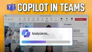 🤖 Copilot in Teams: So funktioniert‘s! (Überblick)