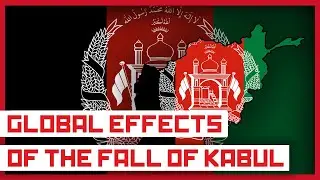 The Global Impact of the Taliban Takeover