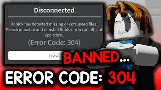 Roblox is BANNING mobile hackers... (Error Code 304)
