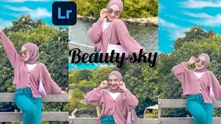 Tutorial edit foto lightroom ala selebgram terbaru Beauty sky