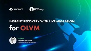 Instant Recovery with live migration for Oracle Linux Virtualization Manager OLVM | Storware Academy