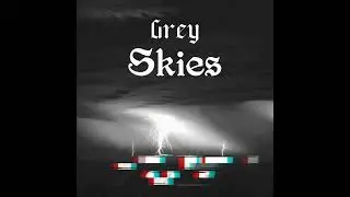 Yung B - Grey Skies