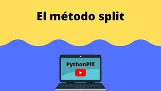 Pildora#9 - El método split en Python