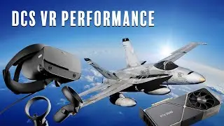DCS World VR Performance Test - GTX 1080 vs RTX 3090