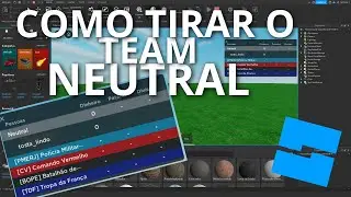 COMO TIRAR O TEAM NEUTRAL DO SEU JOGO    ROBLOX STUDIO