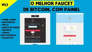 MELHOR SCRIPT FAUCET DE BITCOIN  v1.1 PHP com Painel admin