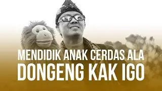 MENCERDASKAN ANAK-ANAK DENGAN DONGENG