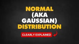 Normal Distribution aka Gaussian | #13 in Statistics for Data Science