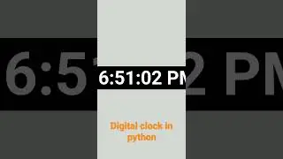 Python digital clock code