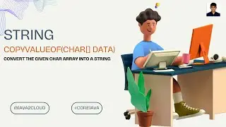 🌟8. Java copyValueOf() Method: Convert Char Array to String Easily!🌟