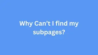 Why Can't I Find My Subpages in 2anki?