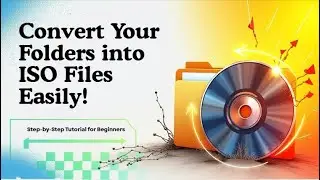 How to Convert Files to ISO Using ImgBurn (Step by Step)