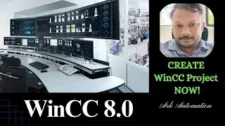 CREATE Wincc 8.0 Project NOW!