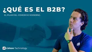 ¿Qué es el B2B?