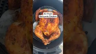 Air Fryer Rotisserie Chicken 