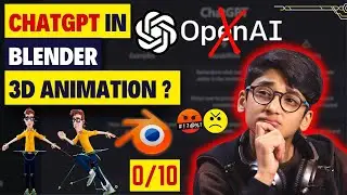 What Is ChatGPT? | Role of ChatGPT in Blender & 3D Animation | How This AI changes EVERYTHING