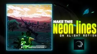 Neon Effect On  Alight Motion | Alight Motion editing tutorial |Alight motion pubg