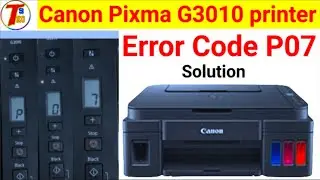 How to Reset Canon G3010,G2010,G4010 Printer Correctly | P07 Error Fixed! | Canon Printer Reset