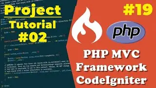 CodeIgniter PHP MVC Project Tutorial Step-by-Step #2  | #19