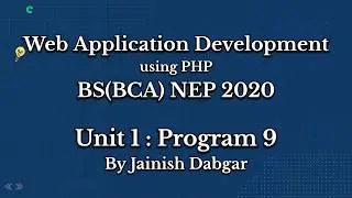 PHP Practical 9: Printing Even Numbers till N | BCA Sem 5 (NEP 2020) | By Jainish Dabgar