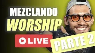 ¡Cómo MEZCLAR WORSHIP! Parte 2 LIVE con Héctor Jon