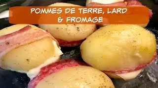 Pommes de Terre, Lard et Fromage !