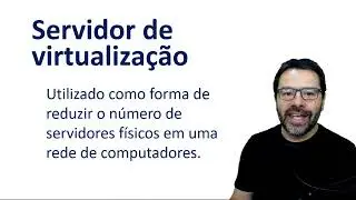 Servidor de Virtualização