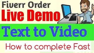 Fiverr project live demo || how to do text to video project live || how to complete Fiverr order