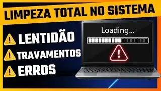 PC ou Notebook Lento, Travando? Faça uma Limpeza Total no seu Windows | Atualizado